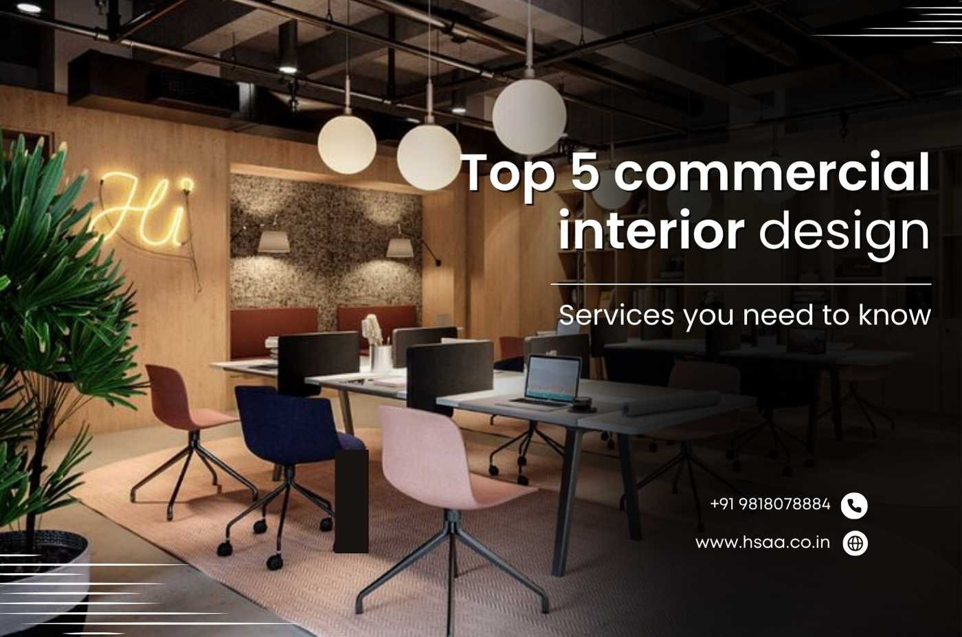 Top 5 commercial interior design services you need to know