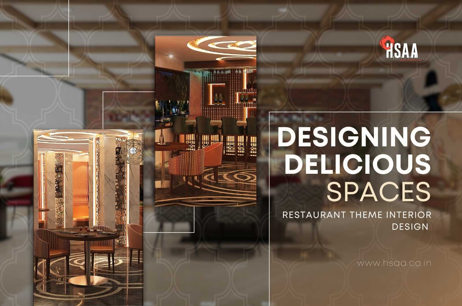 Designing Delicious Spaces: Restaurant Theme Interior Design